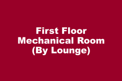 First Floor Mechanical Room (By Lounge)