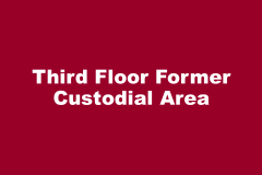 Third Floor Former Custodial Area