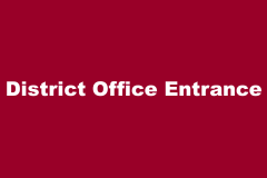 District Office Entrance